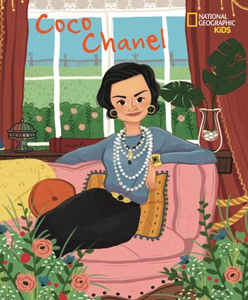 Coco Chanel. Ediz. a colori - Jane Kent - Libro White Star 2019, National Geographic Kids | Libraccio.it