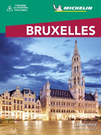Bruxelles. Con cartina  - Libro White Star 2019, La Guida Verde Week&GO | Libraccio.it