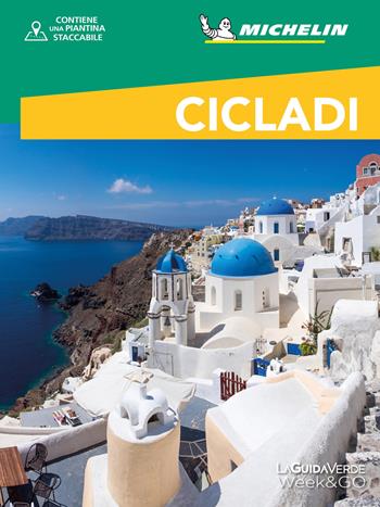 Cicladi. Con cartina  - Libro White Star 2019, La Guida Verde Week&GO | Libraccio.it
