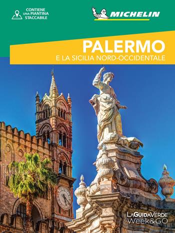 Palermo e la Sicilia nord-occidentale. Con cartina  - Libro White Star 2019, La Guida Verde Week&GO | Libraccio.it