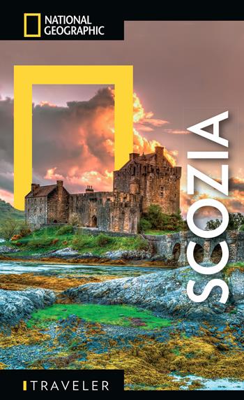 Scozia - Robin McKelvie, Jenny McKelvie - Libro White Star 2019, Guide traveler. National Geographic | Libraccio.it