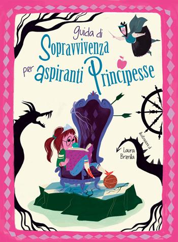 Guida di sopravvivenza per aspiranti principesse - Federica Magrin - Libro White Star 2019 | Libraccio.it