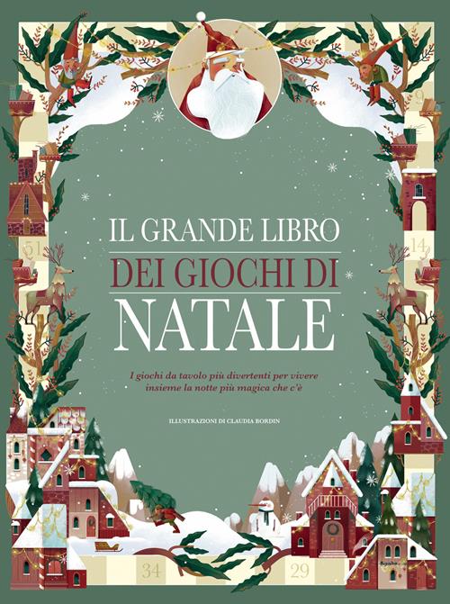 Il grande libro dei giochi di Natale. I giochi da tavolo più divertenti per  vivere insieme