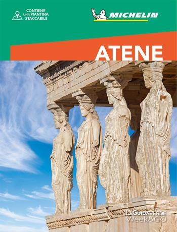 Atene. Con Carta geografica ripiegata  - Libro White Star 2020, La Guida Verde Week&GO | Libraccio.it