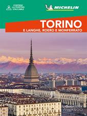 Torino e Langhe, Roero e Monferrato. Con cartina