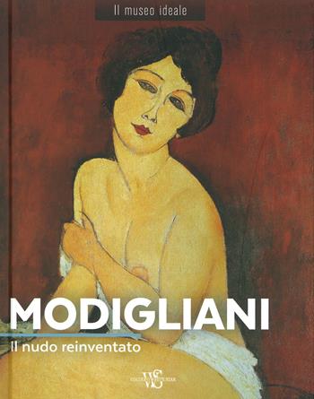Modigliani. Il nudo reinventato. Ediz. illustrata - Sylvie Girard-Lagorce - Libro White Star 2020, Il museo ideale | Libraccio.it