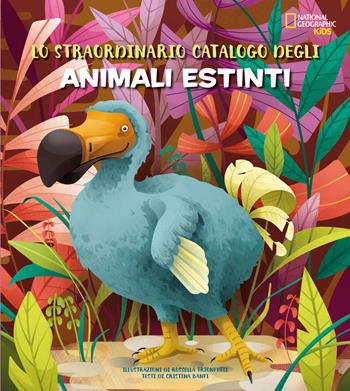 Lo straordinario catalogo degli animali estinti - Cristina Banfi - Libro White Star 2020 | Libraccio.it