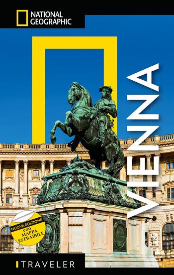 Vienna. Con mappa estraibile  - Libro White Star 2020, Guide traveler. National Geographic | Libraccio.it