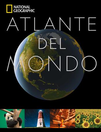 Atlante del mondo  - Libro White Star 2021, Viaggi e turismo | Libraccio.it