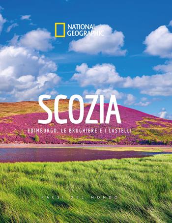 Scozia. Edimburgo, le brughiere e i castelli. Paesi del mondo. Ediz. illustrata  - Libro White Star 2021, Viaggi e turismo | Libraccio.it