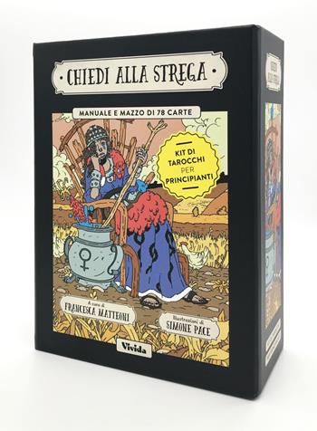 Chiedi alla strega. Tarocchi per principianti. Con 78 Carte - Francesca Matteoni - Libro White Star 2021, Vivida | Libraccio.it