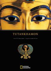 Tutankhamon. Ediz. illustrata