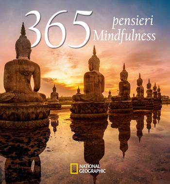 365 pensieri mindfulness  - Libro White Star 2022 | Libraccio.it