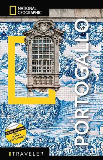 Portogallo. Con carta estraibile - Fiona Dunlop - Libro White Star 2024, Guide traveler. National Geographic | Libraccio.it