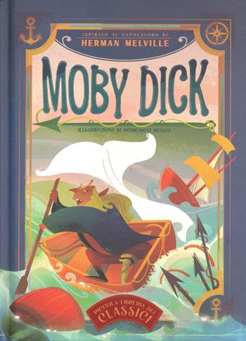 Moby Dick. Piccola libreria dei classici - Herman Melville - Libro White Star 2024 | Libraccio.it