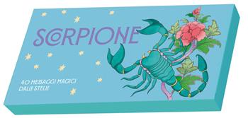 Scorpione. Zodiaco in tasca. 40 messaggi magici dalle stelle - Ginny Chiara Viola, Valentina Tamburrano - Libro White Star 2024, Vivida | Libraccio.it
