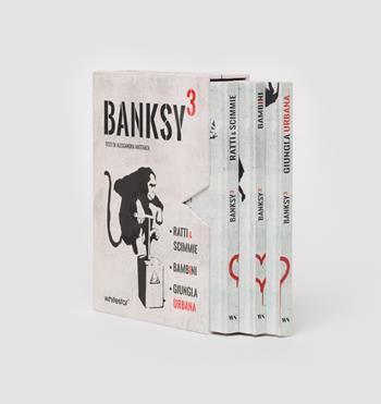 Banksy³. Ratti & scimmie-Bambini-Urban jungle. Ediz. a colori - Alessandra Mattanza - Libro White Star 2024, Arte e archeologia | Libraccio.it