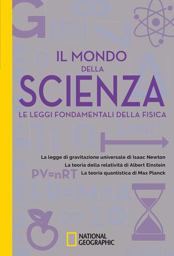 Il mondo della scienza. Le leggi fondamentali della fisica - David Blanco Laserna - Libro White Star 2024 | Libraccio.it