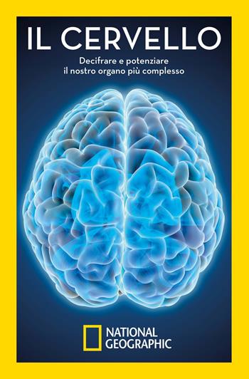 Il cervello. Decifrare e potenziare il nostro organo più complesso - José Viosca - Libro White Star 2024 | Libraccio.it