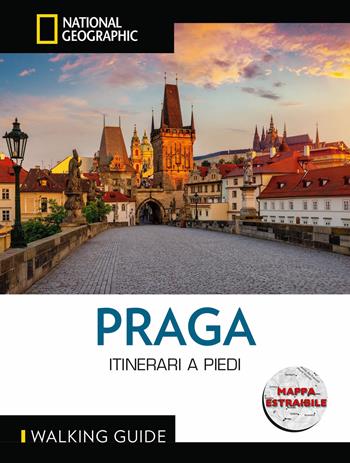 Praga. Walking guide. Nuova ediz. Con mappa estraibile  - Libro White Star 2025, Walking Guide. National Geographic | Libraccio.it