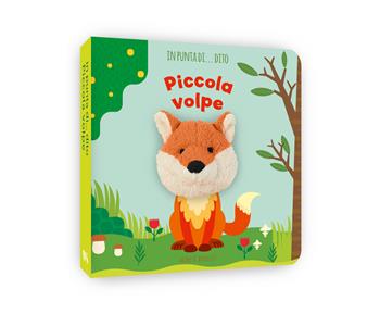 Piccola volpe. In punta di dito. Ediz. a colori - Agnese Baruzzi - Libro White Star 2025 | Libraccio.it