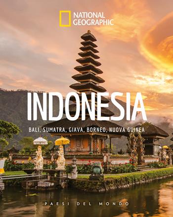 Indonesia. Paesi del mondo  - Libro White Star 2025, Viaggi e turismo | Libraccio.it