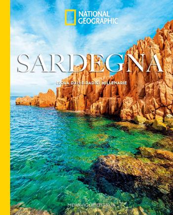 Sardegna. Meraviglie d'Italia  - Libro White Star 2025 | Libraccio.it