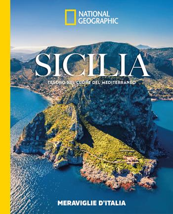 Sicilia. Tesoro nel cuore del Mediterraneo  - Libro White Star 2025 | Libraccio.it
