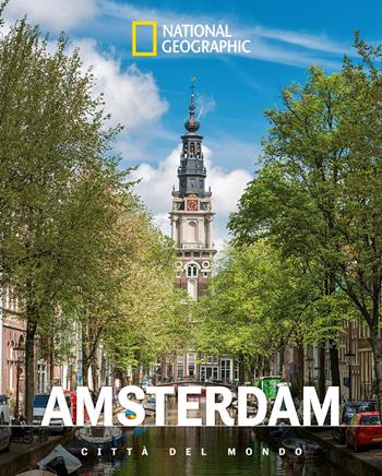Amsterdam. Città del mondo  - Libro White Star 2026, Viaggi e turismo | Libraccio.it