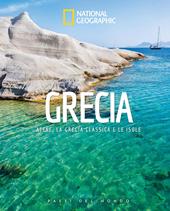 Grecia. Atene, la Grecia classica e le isole. Paesi del mondo