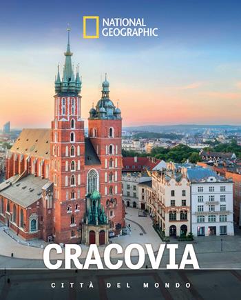 Cracovia. Città del mondo - Paola Hazon - Libro White Star 2026 | Libraccio.it