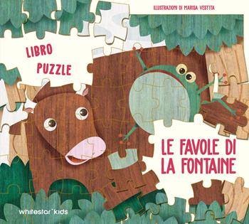 Le favole di La Fontaine. Libro puzzle. Ediz. a colori - Marisa Vestita - Libro White Star 2026, Libri puzzle | Libraccio.it