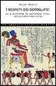 I segreti dei geroglifici - Hilary Wilson - Libro Newton Compton Editori 2007, Universale Storica Newton | Libraccio.it