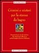 Crimini e misteri per la stanza da bagno - M. Diane Vogt - Libro Newton Compton Editori 2007, Controcorrente | Libraccio.it