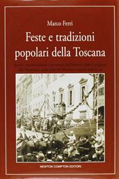 Feste e tradizioni popolari della Toscana