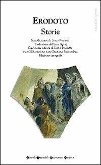 Le storie. Ediz. integrale - Erodoto - Libro Newton Compton Editori 2008, Grandi tascabili economici | Libraccio.it