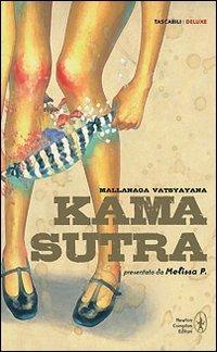 Kamasutra. Per esprimere pienamente le proprie potenzialità amorose - Mallanaga Vatsyayana - Libro Newton Compton Editori 2008, Tascabili Deluxe | Libraccio.it
