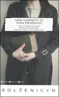 Una giornata di Ivan Denisovic - Aleksandr Solzenicyn - Libro Newton Compton Editori 2008, Biblioteca economica Newton | Libraccio.it