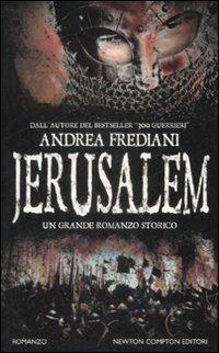 Jerusalem - Andrea Frediani - Libro Newton Compton Editori 2009, Newton Pocket | Libraccio.it