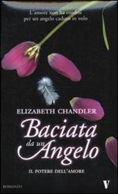 Il potere dell'amore. Baciata da un angelo