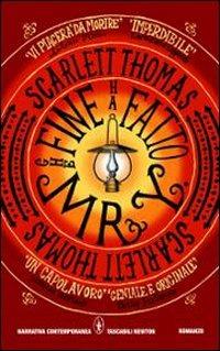 Che fine ha fatto Mr Y - Scarlett Thomas - Libro Newton Compton Editori 2010, Grandi tascabili contemporanei | Libraccio.it