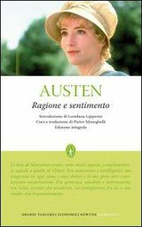 Ragione e sentimento. Ediz. integrale - Jane Austen - Libro Newton Compton Editori 2010, Grandi tascabili economici | Libraccio.it