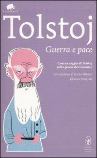 Guerra e pace. Ediz. integrale - Lev Tolstoj - Libro Newton Compton Editori 2010, Grandi tascabili economici. I mammut | Libraccio.it