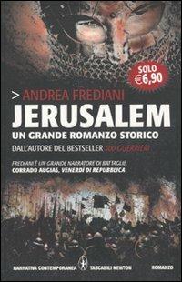 Jerusalem - Andrea Frediani - Libro Newton Compton Editori 2010, Grandi tascabili contemporanei | Libraccio.it