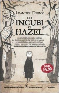 Gli incubi di Hazel - Leander Deeny - Libro Newton Compton Editori 2010, Grandi tascabili contemporanei | Libraccio.it