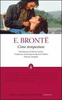 Cime tempestose. Ediz. integrale - Emily Brontë - Libro Newton Compton Editori 2010, Grandi tascabili economici | Libraccio.it
