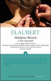 Madame Bovary-Tre racconti. Ediz. integrale