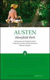Mansfield Park. Ediz. integrale - Jane Austen - Libro Newton Compton Editori 2010, Grandi tascabili economici | Libraccio.it