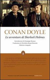 Le avventure di Sherlock Holmes. Ediz. integrale - Arthur Conan Doyle - Libro Newton Compton Editori 2010, Grandi tascabili economici | Libraccio.it