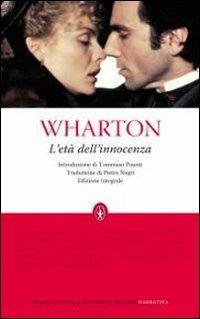 L' età dell'innocenza. Ediz. integrale - Edith Wharton - Libro Newton Compton Editori 2010, Grandi tascabili economici | Libraccio.it